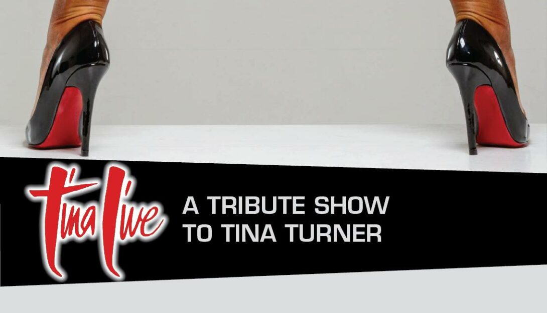 Tina Live- A Tribute to Tina Turner