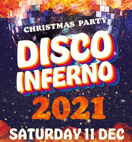 Disco Inferno : Christmas Party 2021 2