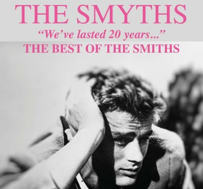 The Smyths: The Best of the Smiths 4