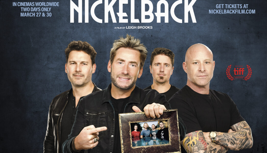 SCREENING -Hate to Love: Nickelback(15 TBC) 106 mins