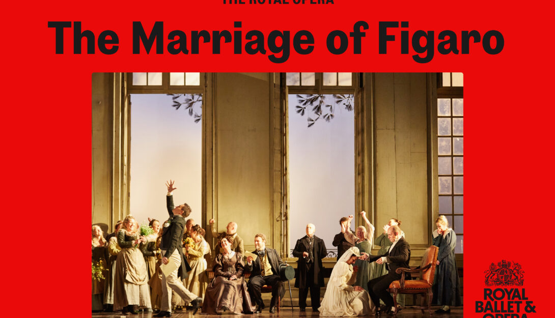 Screening: RB&O - The Marriage of Figaro (240 mins)