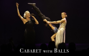 Cabaret with Balls
