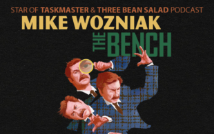 Mike Wozniak: The Bench 3
