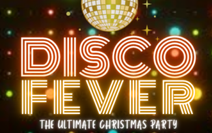 Disco Fever - The Ultimate Xmas Disco 2026